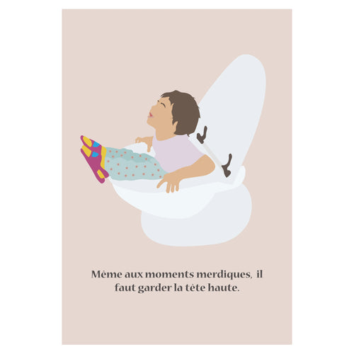 Affiche humoristique, une illustration qui montre un jeune enfant coincé dans des toilettes avec une expression de détresse et un texte humoristique accompagne l’image.