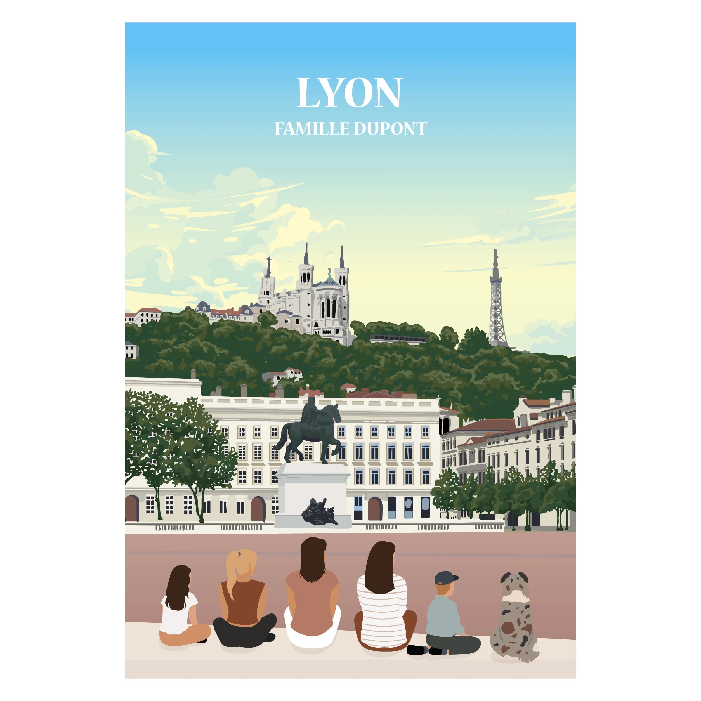 Affiche illustrée et personnalisable représentant une famille face aux monuments emblématiques de Lyon.