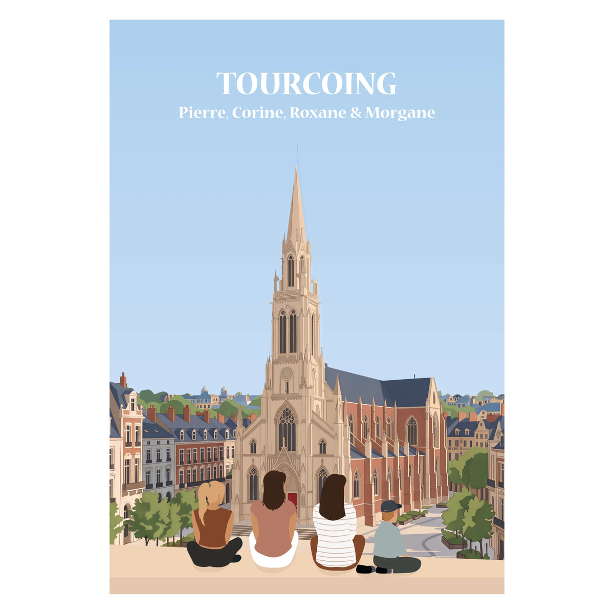 Affiche illustrée et personnalisable représentant une famille face aux monuments et paysages emblématiques de Tourcoing